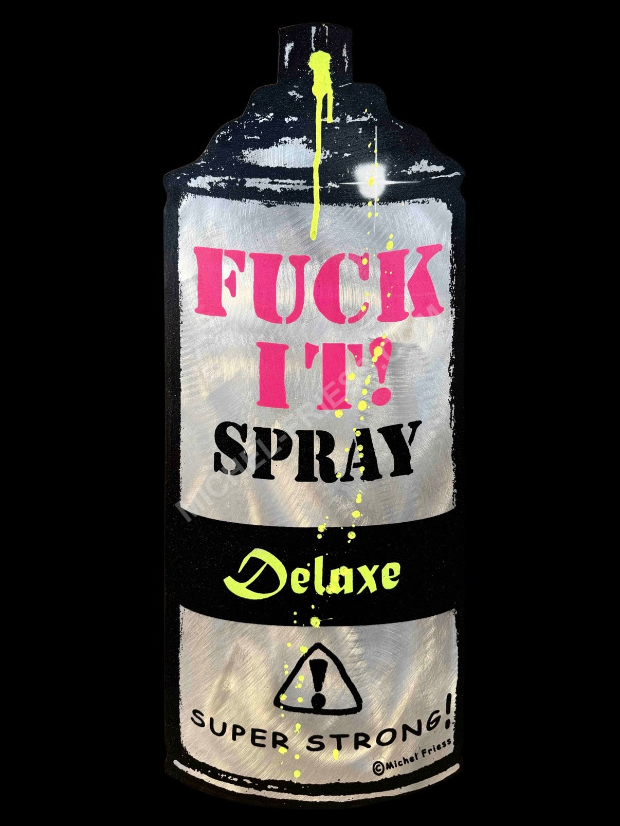 FUCK IT SPRAY (pink)- 3D CUT aus 2mm Aluminiumblech, 62x24cm